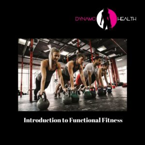 Introduction to Functional Fitness